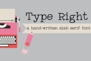 Why Type Right Matters More Than Ever in a Fast-Paced Digital World